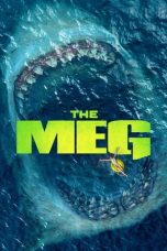 Download & Nonton Streaming Film The Meg (2018) HD Full Movie