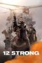 Download Film 12 Strong (2018) Subtitle Indonesia