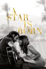 Download A Star Is Born (2018) HD Full Movie