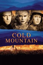 Nonton & Download Film Cold Mountain (2003) Full Movie Streaming