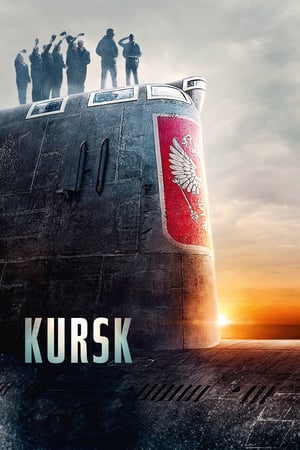 Nonton & Download Film Kursk (2018) Full Movie Streaming