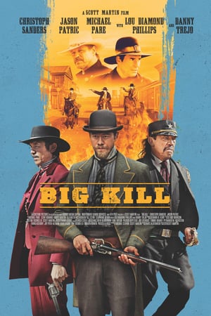 Download Film Big Kill (2018) Subtitle Indonesia