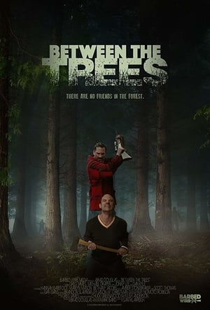 Download Film Between the Trees (2018) Subtitle Indonesia