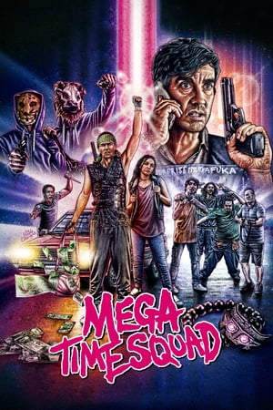 Download Film Mega Time Squad (2018) Subtitle Indonesia