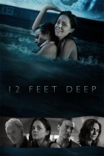 Download 12 Feet Deep (2017) Full Movie