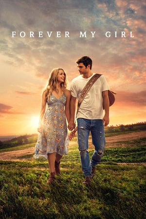 Nonton Streaming Film Forever My Girl (2018) Sub Indo Full Movie