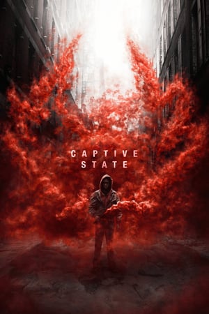 Download Film Captive State (2019) Sub Indo HD Full Movie Bluray