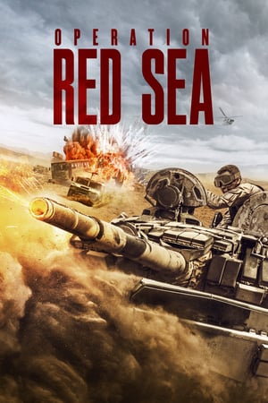 Download Operation Red Sea (2018) Full Movie