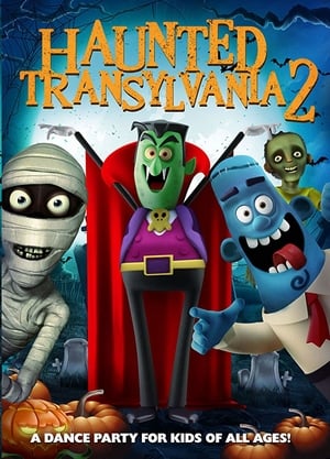 Download Haunted Transylvania 2 (2018) Full Movie