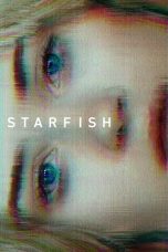 Download Starfish (2018) Full Movie