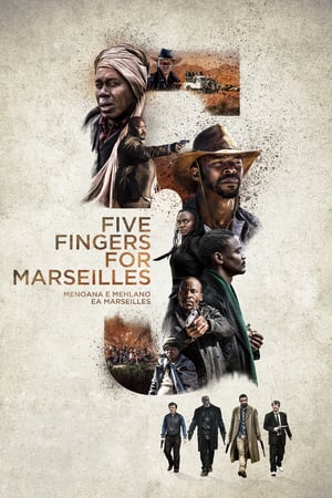 Download Five Fingers for Marseilles (2018) Full Movie