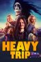 Download Heavy Trip (2018) Full Movie