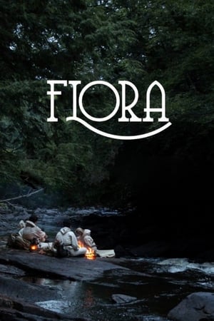 Download Flora (2017) Full Movie