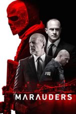 Download Marauders (2016) Full Movie