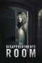 Download The Disappointments Room (2016) Full Movie