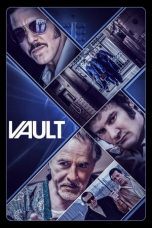 Download Vault (2019) Full Movie