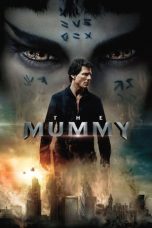 Download The Mummy (2017) Full Movie