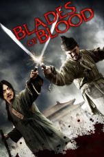 Nonton Streaming Download Film Blades of Blood (2010) Full Movie Gratis Sub Indo