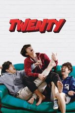 Nonton Streaming Download Film Twenty (2015) Full Movie Gratis Sub Indo