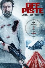 Download Off Piste (2016) Full Movie