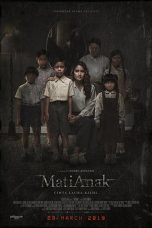 Nonton Streaming Download Film Mati Anak (2019) Full Movie Gratis HD