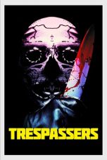 Nonton Streaming Download Film Trespassers (2018) Full Movie Gratis Sub Indo