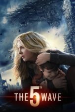 Nonton Streaming Download Film The 5th Wave (2016) Full Movie Gratis Sub Indo