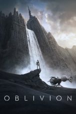 Nonton Streaming Download Film Oblivion (2013) Full Movie Gratis Sub Indo