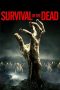 Nonton Streaming Download Film Survival of the Dead (2009) Full Movie Gratis Sub Indo