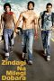 Nonton Streaming Download Film Zindagi Na Milegi Dobara (2011) Full Movie Gratis Sub Indo