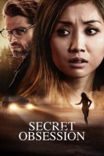 Nonton Streaming Download Film Secret Obsession (2019) Full Movie Gratis Sub Indo