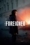 Nonton Streaming Download Film The Foreigner (2017) Full Movie Gratis Sub Indo