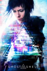 Nonton Streaming Download Film Ghost in the Shell (2017) Full Movie Gratis Sub Indo