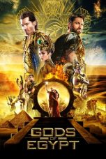 Nonton Streaming Download Film Gods of Egypt (2016) Full Movie Gratis Sub Indo