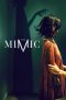 Nonton Streaming Download Film The Mimic (2017) Full Movie Gratis Sub Indo