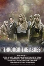 Nonton Streaming Download Film Through the Ashes (2019) Full Movie Gratis Sub Indo