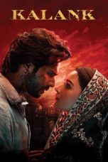 Nonton Streaming Download Film Kalank (2019) Full Movie Sub Indo