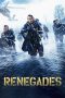 Nonton Streaming Download Film Renegades (2017) Full Movie Sub Indo