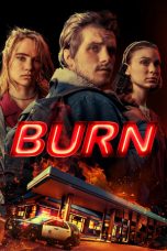 Nonton Streaming Download Film Burn (2019) Full Movie Sub Indo