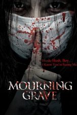 Download Mourning Grave (2014) Full Movie Sub Indo