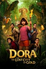 Download Dora and the Lost City of Gold (2019) Full Movie Sub Indo