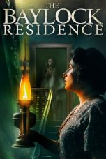 Nonton & Download Film The Baylock Residence (2019) Full Movie Sub Indo