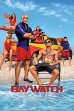 Nonton & Download Film Baywatch (2017) Full Movie Sub Indo