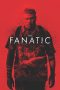 Nonton & Download Film The Fanatic (2019) Full Movie Sub Indo