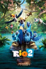 Nonton & Download Film Rio 2 (2014) Full Movie Sub Indo