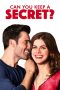 Nonton & Download Film Can You Keep a Secret? (2019) Full Movie Sub Indo