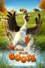 Nonton & Download Film Duck Duck Goose (2018) Full Movie Sub Indo