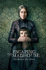 Nonton & Download Film Escaping the Madhouse (2019) Full Movie Sub Indo