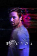 Nonton & Download Film Wounds (2019) Full Movie Sub Indo