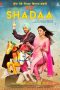 Nonton & Download Film Shadaa (2019) Full Movie Sub Indo